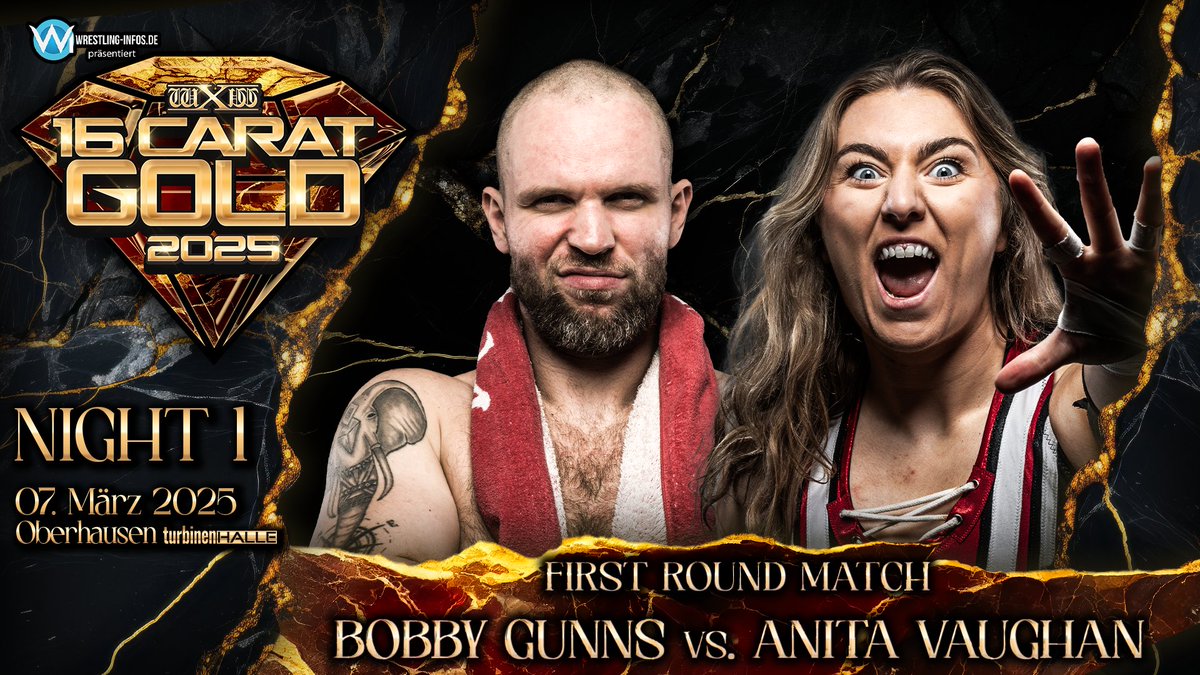 wXw Germany (@wxwgermany) on Twitter photo wXw 16 Carat Gold 2025 - First Round Match
<a href="/BobbyGunns28/">Bobby Gunns</a> vs. <a href="/imAnitaVaughan/">‘AV’ Anita Vaughan</a>
Sicher dir jetzt eins der letzten Tickets und sei live dabei!
<a href="/Wrestling_Infos/">wrestling-infos.de</a> präsentiert:
wXw 16 Carat Gold 2025
📅 07.–09. März
📍 Turbinenhalle 1, Oberhausen
🎟️ Tickets & Infos: wXw 16 Carat Gold 2025 - First Round Match
<a href="/BobbyGunns28/">Bobby Gunns</a> vs. <a href="/imAnitaVaughan/">‘AV’ Anita Vaughan</a>
Sicher dir jetzt eins der letzten Tickets und sei live dabei!
<a href="/Wrestling_Infos/">wrestling-infos.de</a> präsentiert:
wXw 16 Carat Gold 2025
📅 07.–09. März
📍 Turbinenhalle 1, Oberhausen
🎟️ Tickets & Infos: