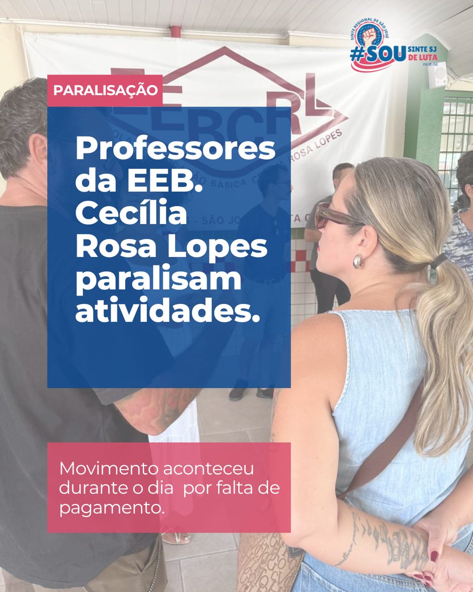 SaoSinte's tweet photo. 📝Professores da EEB Cecília Rosa Lopes paralisam atividades em protesto contra atraso salarial.

#SinteSJ #SouSinteSJ #SouDeLuta https://t.co/WzIacw5CNA
