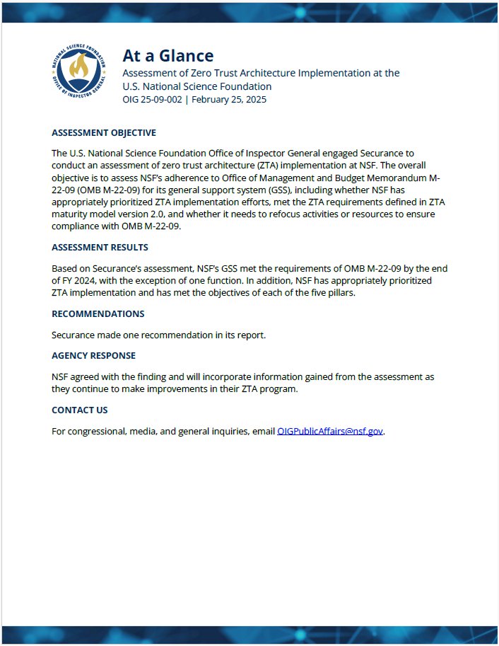 New Report: "Assessment of Zero Trust Architecture Implementation at the U.S. National Science Foundation. OIG Report No. 25-09-002, issued February 25, 2025" (oig.nsf.gov/reports/review…)