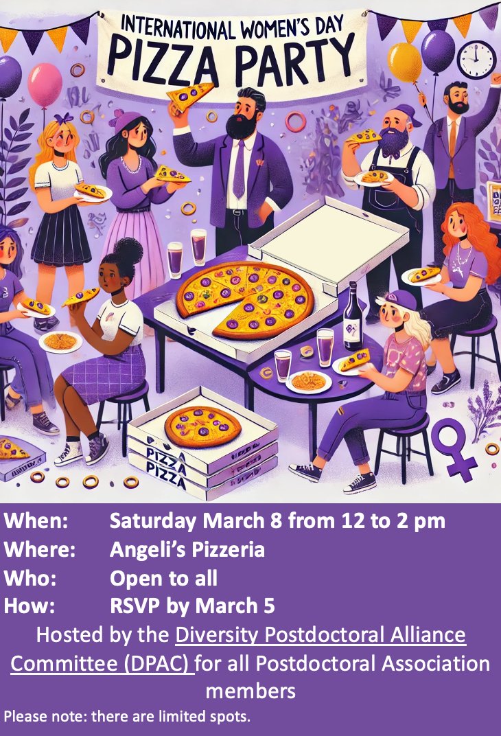 JHU Diversity Postdoctoral Alliance Committee (@dpac_jhpda) on Twitter photo Hi everyone,
DPAC is hosting an International Women’s Day Pizza Party 🍕🍕🍕 on Saturday 8 March (12 to 2 pm) at Angeli’s Pizzeria (413 S High St, Baltimore, MD 21202).
Please RSVP by March 5 for free pizza! forms.gle/dNxKW5u6wh33b9…. <a href="/JHPDA/">Johns Hopkins Postdoc Association</a> Hi everyone,
DPAC is hosting an International Women’s Day Pizza Party 🍕🍕🍕 on Saturday 8 March (12 to 2 pm) at Angeli’s Pizzeria (413 S High St, Baltimore, MD 21202).
Please RSVP by March 5 for free pizza! forms.gle/dNxKW5u6wh33b9…. <a href="/JHPDA/">Johns Hopkins Postdoc Association</a>