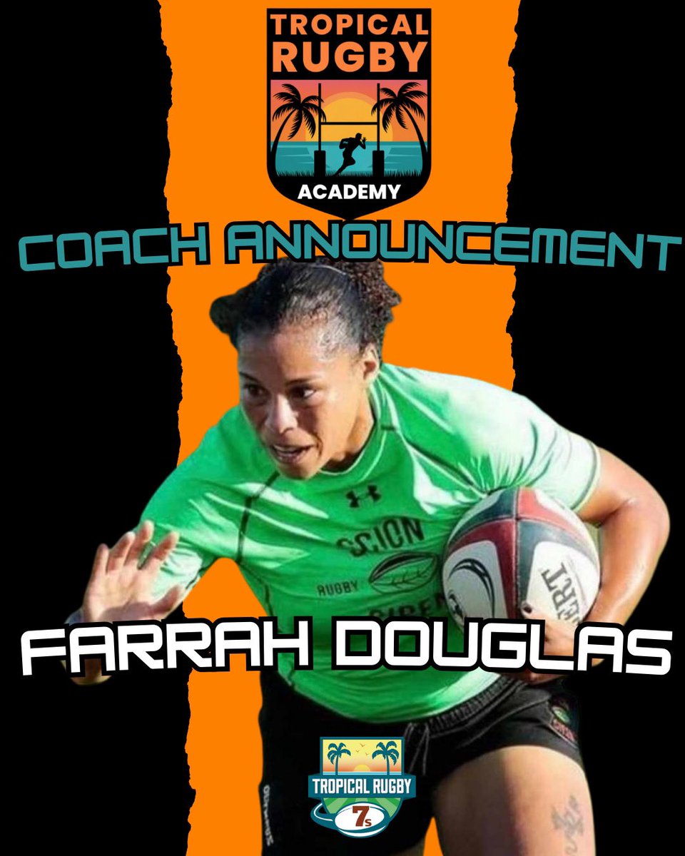 Tropical_ACDMY's tweet photo. We are excited to announce the appointment of Farrah Douglas to the coaching staff for the Tropical Rugby Academy at the 2025 TROPICAL 7s!

Apply for the Tropical Rugby Academy today at https://t.co/Ni35jMRRLo https://t.co/zd8Ugx8mW3