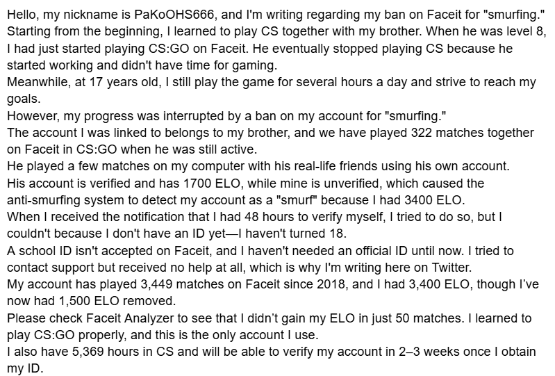 Help guys

<a href="/FACEIT_Darwin/">FACEIT Darwin</a> <a href="/FACEITcs/">FACEIT CS2</a> <a href="/FACEIT/">FACEIT</a> 

steamcommunity.com/id/PaKoOHS/
faceit.com/pl/players/PaK…