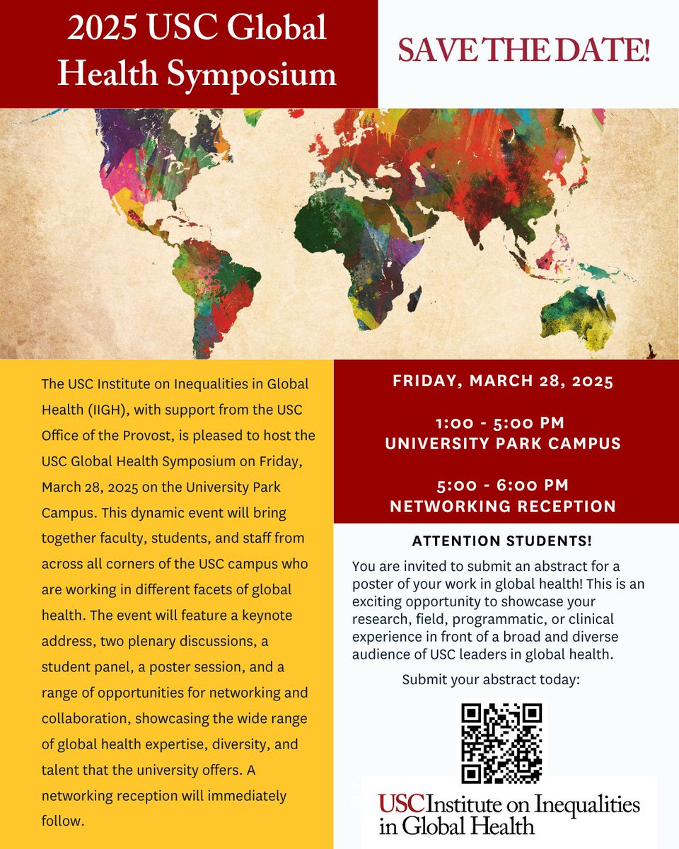 🚨 Attention Students! As part of the 2025 USC Global Health Symposium, you are invited to share your work in global health! This is an exciting opportunity to showcase your research, field, programmatic, educational, or clinical experience with a broad and diverse USC audience.