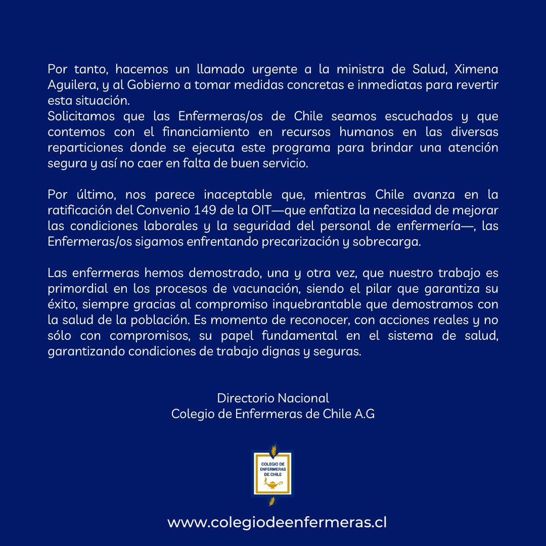 El Colegio de Enfermeras de Chile se declara en una preocupación permanente por las graves situaciones en falta de recursos humano y respeto a los derechos fundamentales de las y los trabajadores que llevan adelante el programa de Inmunizaciones en nuestro país.