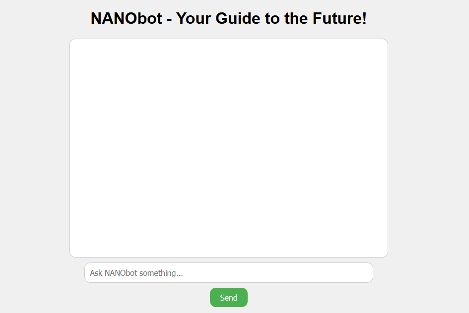 Have a question?
The only chatbot you need is NOW ONLINE!!
nanobot.neocities.org