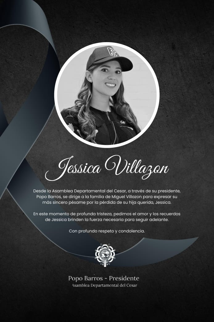 Desde la Asamblea del Cesar, a través de su presidente <a href="/PopobarrosG/">Jorge Barros Gnecco</a>, expresamos nuestras más sentidas condolencias y solidaridad a la familia de Miguel Villazón por el sensible fallecimiento de su hija, Jessica Villazón. Acompañamos a sus seres queridos en este difícil momento.