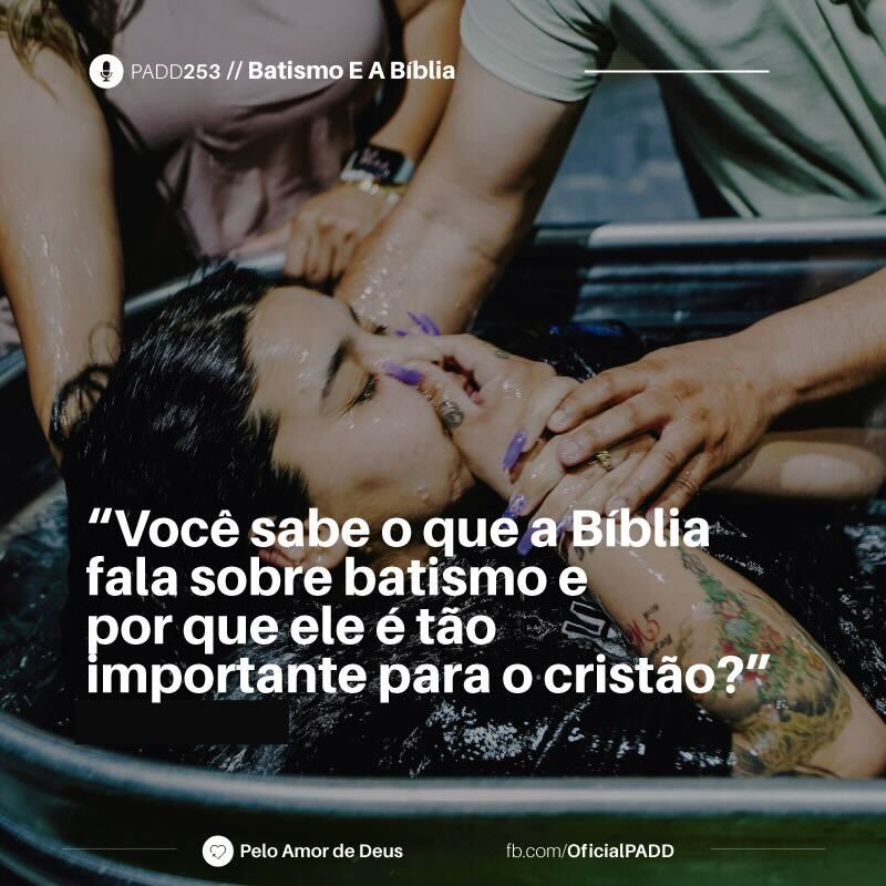 _padd's tweet photo. Tá no ar! Podcast #PADD253: Batismo E A Bíblia - 
https://t.co/tQhfvFJK6V
#PADD https://t.co/TACUlr6EPm
