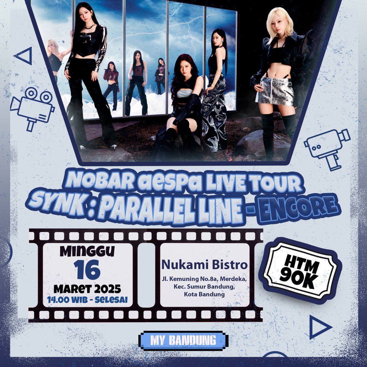 NOBAR 2025 aespa LIVE TOUR SYNK : PARALLEL LINE (ENCORE) With MY Bandung

🗓 Minggu, 16-03-2025
🕒 14:00 WIB - Selesai

📍Nukami Bistro
Jl. Kemuning No.8a, Merdeka, Kec. Sumur Bandung, Kota Bandung

Yuk daftar sekarang juga! forms.gle/mUg4sruzK93mC4…

#aespa_SYNK_PARALLELLINE