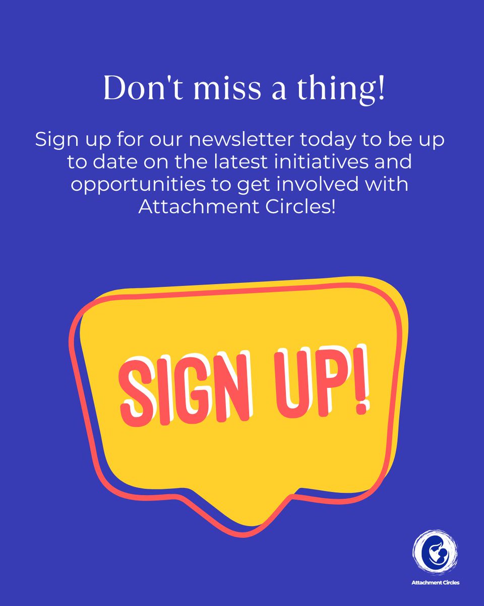 Sign up for updates at attachmentcircles.org for new initiatives, programs, and opportunities to get involved!
