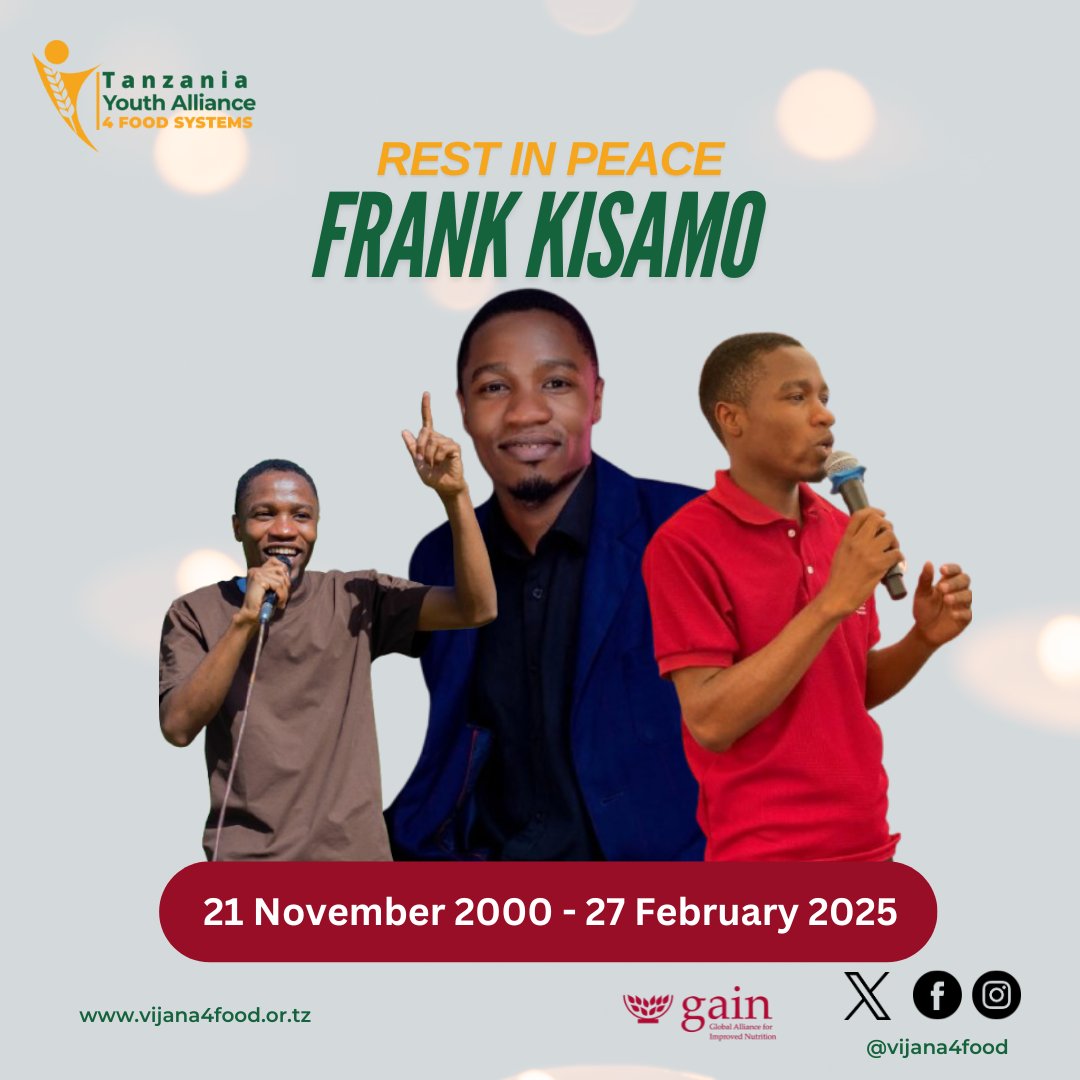Arusha Food Systems Youth Leaders and Tanzania Youth Alliance for Food Systems are deeply saddened by the passing of Frank, who served as AFSYL’s Regional Coordinator. 

His legacy continues to inspire many, and his impact will live on. 

Rest in peace, Frank Kisamo.🕊

#RIPFrank