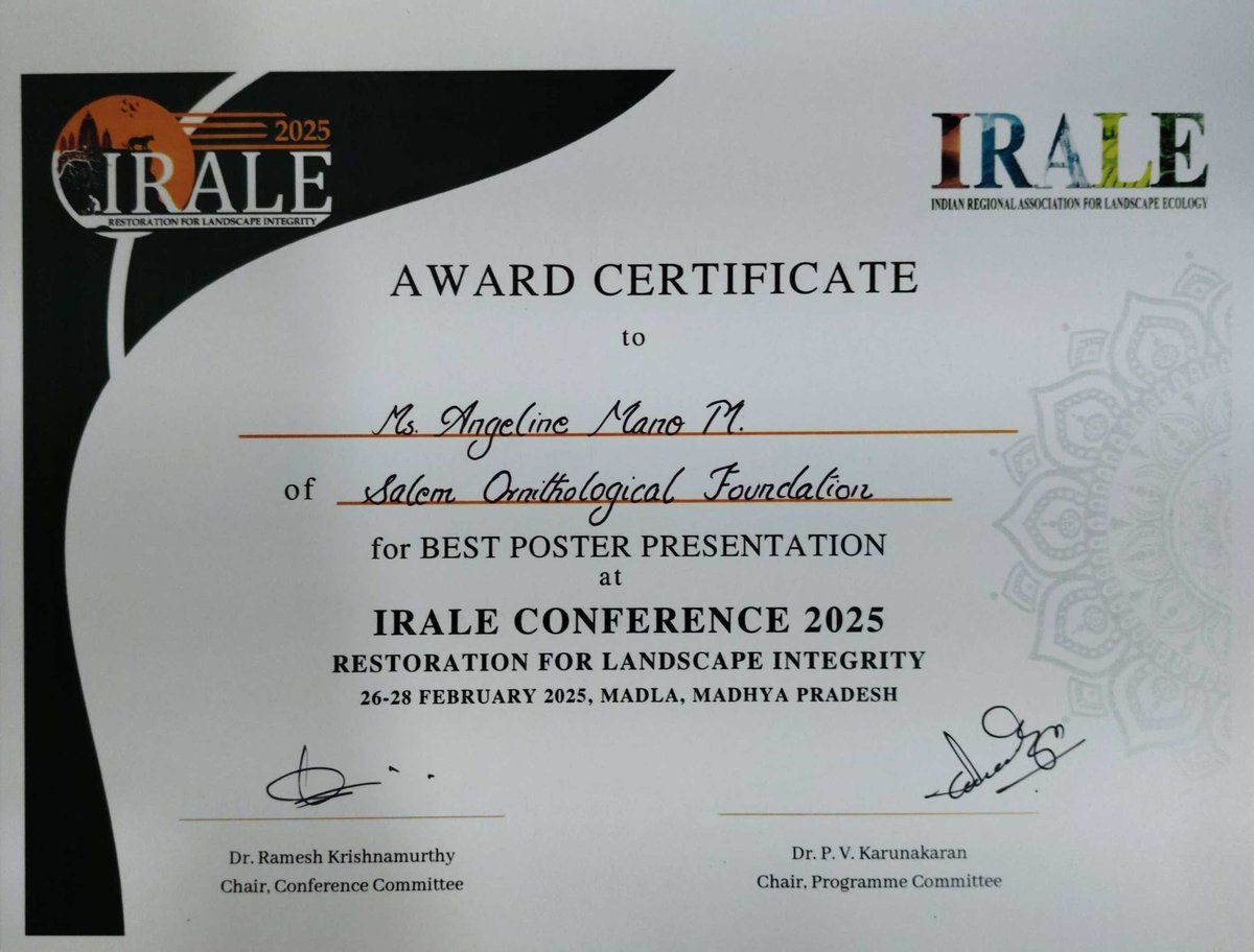 salembirds's tweet photo. Angeline Mano M, Research Assistant &amp; Nature Educator, SOF was awarded the Best Poster Presentation award at the IRALE Conference 2025: Restoration for Landscape Integrity

 She is also the awardee of the Avinandan Landscape Ornithology Grant by IRALE.

Sincere thanks to IRALE. https://t.co/XI52kEKdIZ