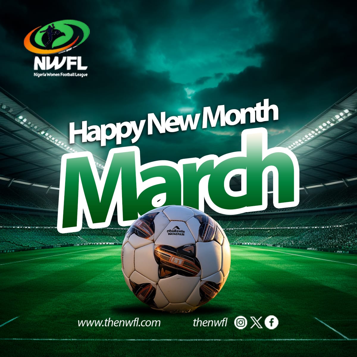 TheNWFL's tweet photo. 👥Happy New Month, everyone. 
Hello, March. Happy Women's Month to our women's football ⚽ community 🥳 🌹 🤍

#WomenFootballRising 
#NWFL25 https://t.co/W2Uu14gFWN