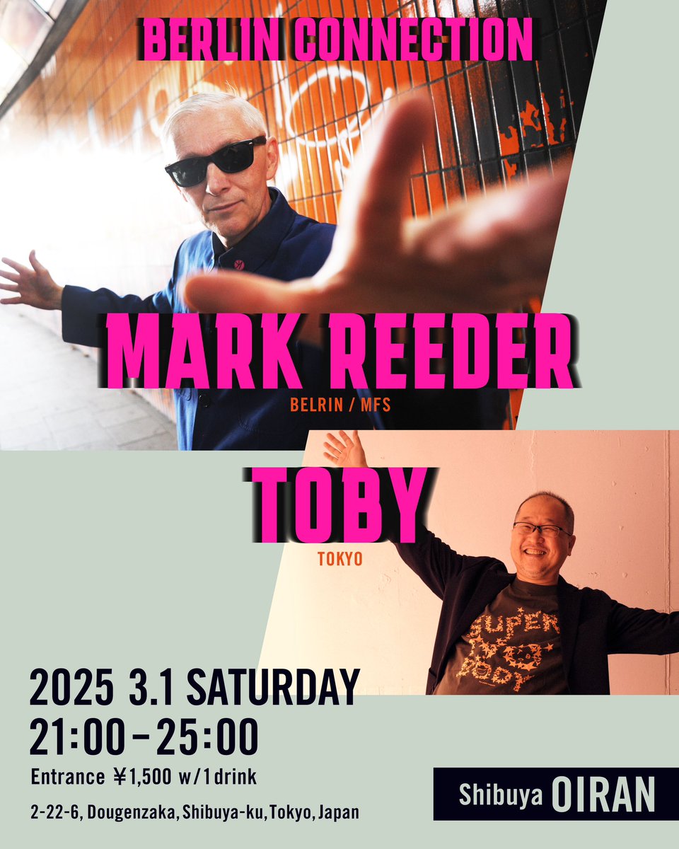 Toby Izui (@tobynation) on Twitter photo New OrderのサポートDJとして話題のMark Reeder <a href="/markreedermfs/">Mark Reeder</a> と一緒にパーティー!
Let's party with Mark Reeder who is a support DJ for New Order !
Berlin connection
3/1 SAT 21:00 - 25:00
Entrance ¥1,500 w / 1 drink
渋谷花魁 <a href="/oiran_shibuya/">渋谷花魁 shibuya OIRAN</a>
#NewOrder #dommune #markreeder New OrderのサポートDJとして話題のMark Reeder <a href="/markreedermfs/">Mark Reeder</a> と一緒にパーティー!
Let's party with Mark Reeder who is a support DJ for New Order !
Berlin connection
3/1 SAT 21:00 - 25:00
Entrance ¥1,500 w / 1 drink
渋谷花魁 <a href="/oiran_shibuya/">渋谷花魁 shibuya OIRAN</a>
#NewOrder #dommune #markreeder