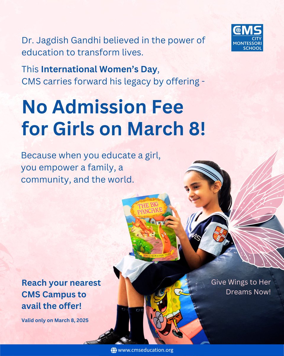 CmsJaiJagat's tweet photo. For every girl who dreams big, education is the first step! ๐ธ
This International Womenโs Day, CMS furthers Dr. Jagdish Gandhiโs visionโNo Admission Fee for Girls on March 8.
Enroll Now & Give Wings to Her Dreams! ๐ข
#CMS #CMSeducation #CMSStudents #InternationalWomensDay https://t.co/22Fjqx4Sil