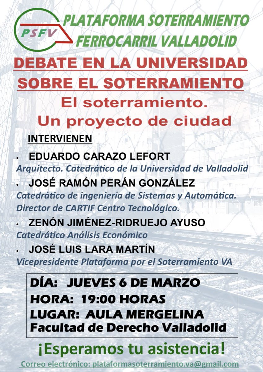 Si quieres conocer toda la verdad, acude al debate sobre el soterramiento en la Universidad de Valladolid.