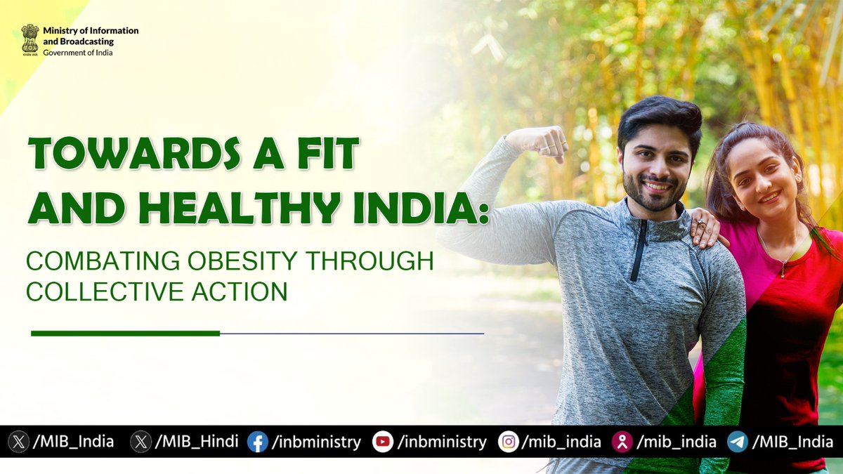 MIB_India's tweet image. Obesity is a pressing public health challenge in India, but the nation is actively addressing it through a comprehensive, multi-sectoral approach. 

Under the leadership of Prime Minister @narendramodi, the Government of India has launched strategic interventions integrating…