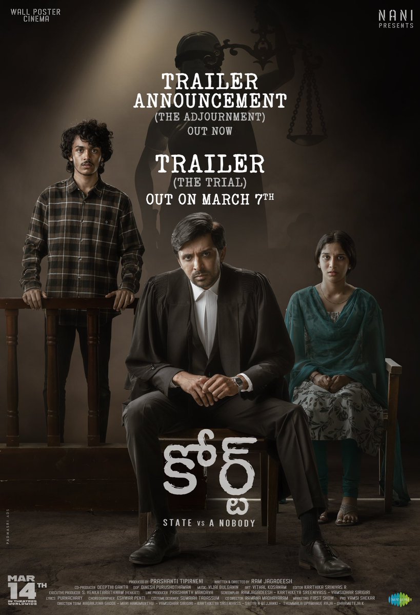 walpostercinema's tweet photo. Trailer Announcement - The Adjournment of #COURT out now!
▶️ https://t.co/ehv9UYr7i6 

#CourtTrailer - THE TRIAL out on Friday, the 7th of March ❤‍🔥

#CourtStateVsANobody ⚖️ in cinemas March 14th.

Presented by Natural Star @NameisNani 
Starring @PriyadarshiPN 
Directed by #RamJagadeesh

@harshroshan7 #Sridevi @ActorSivaji @saikumaractor @Rohinimolleti @HARSHAzoomout @tprashantii @DeepthiGanta1 @DKP_DOP @VijaiBulganin @karthikaSriniva @rajasekharaa #SurabhiPrabhavathi @Vithal25823638 @SVR4446 @walpostercinema @saregamasouth
