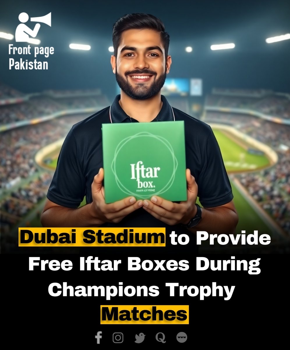 FrontPak9's tweet image. The excitement of the ICC Champions Trophy 2025 will continue in Dubai, even during Ramadan. To ensure fasting cricket fans enjoy the matches without worry, Dubai Cricket Stadium will provide free 
#Dubaistadium #ICCChampionsTrophy #iftarbox #Ramadan #CricketFever #Cricket