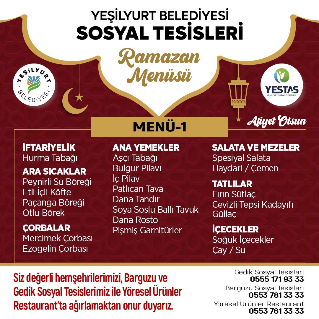 yesilyurtbeltr's tweet photo. 🌙 Sosyal Tesislerimizde Ramazan Menüsü! 🍽️

Ramazan ayı boyunca;
📍 Barguzu Sosyal Tesisleri
📍 Gedik Sosyal Tesisleri
📍 Yöresel Ürünler Restoranı'nda 

İftarın manevi atmosferini birlikte yaşayalım.🤲🏼 https://t.co/PROrX8brLP