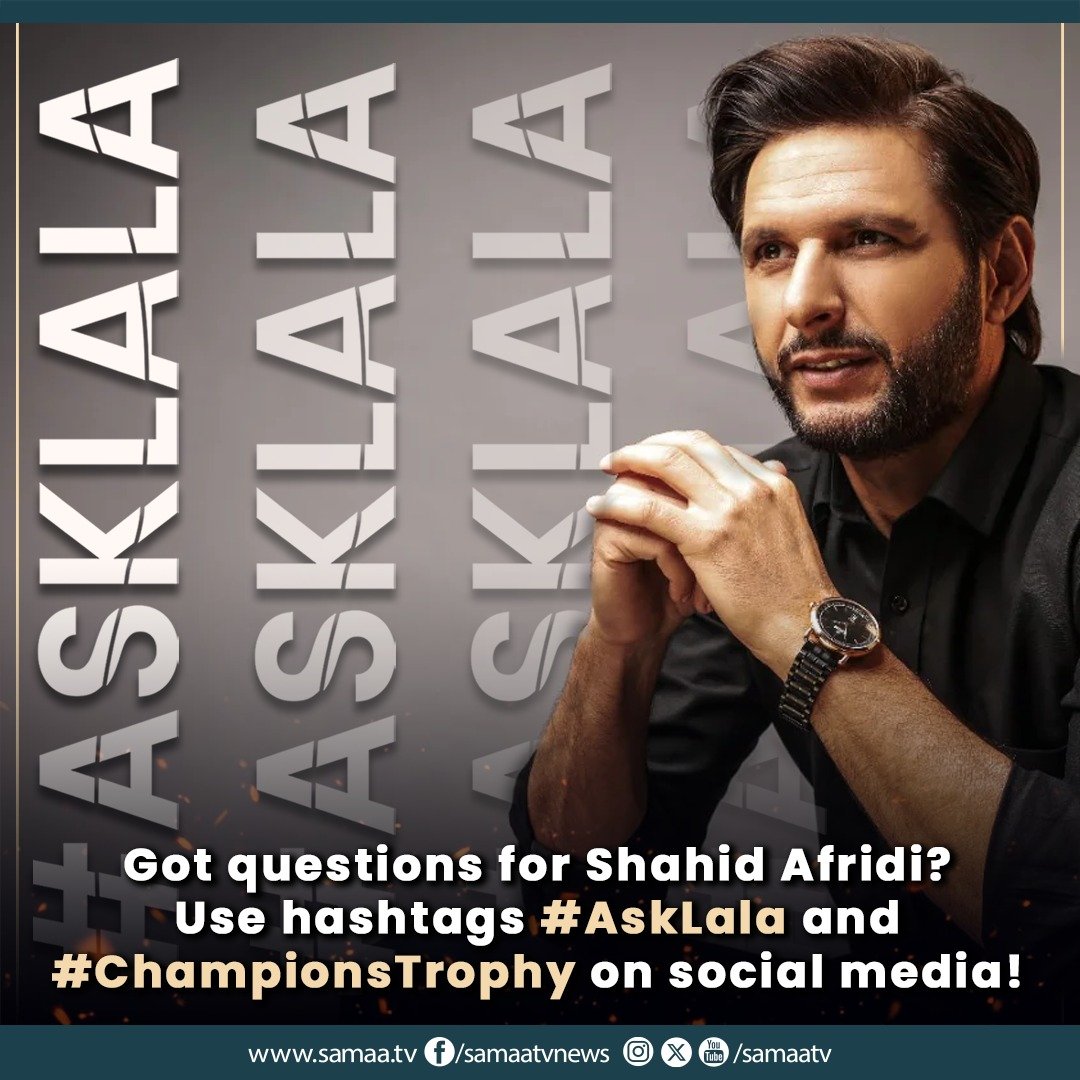 SAMAATV's tweet photo. What’s on your mind for Shahid Afridi? His biggest six? Bold predictions? Or behind-the-scenes stories?
Drop your questions with #AskLala
Stay tuned to Samaa TV’s ultimate sports show ‘Zor Ka Jor’ for exclusive insights and electrifying cricket discussions with Shahid Afridi!
#SamaaTV #ZorKaJor #AskLala #ChampionsTrophy2025 #CricketPakistan #ShahidAfridi