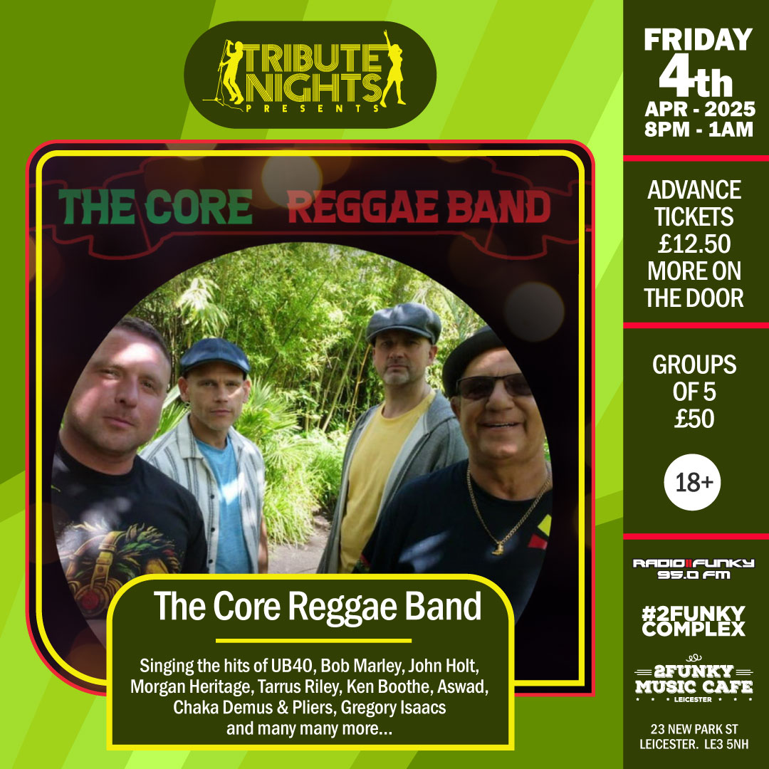 2funkymusiccafe's tweet photo. Be ready for a night of irresistible reggae rhythms with a live performance by The Core Reggae Band❤️💛💚 Singing hits of UB40, Bob Marley, Morgan Heritage, Tarrus Riley &amp; many more.🎶

https://t.co/Z0y24OKKL2
#2funkycomplex #2funkymusiccafe #thereggaecoreband #leicesterevents https://t.co/Xy4GaGPaHK