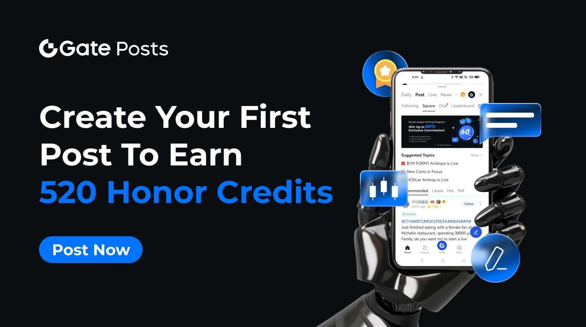 Gate's tweet image. ⏰ Create Your First Post Now on #GatePost!

Earn 520 #HonorCredits 👉️ gate.io/post

🎁 Redeem benefits like Comment Highlights, Post Decoration, and Draw with your Honor Credits to win Macbook Air, exclusive merch, and more! 

Draw now: gate.io/activities/cre…