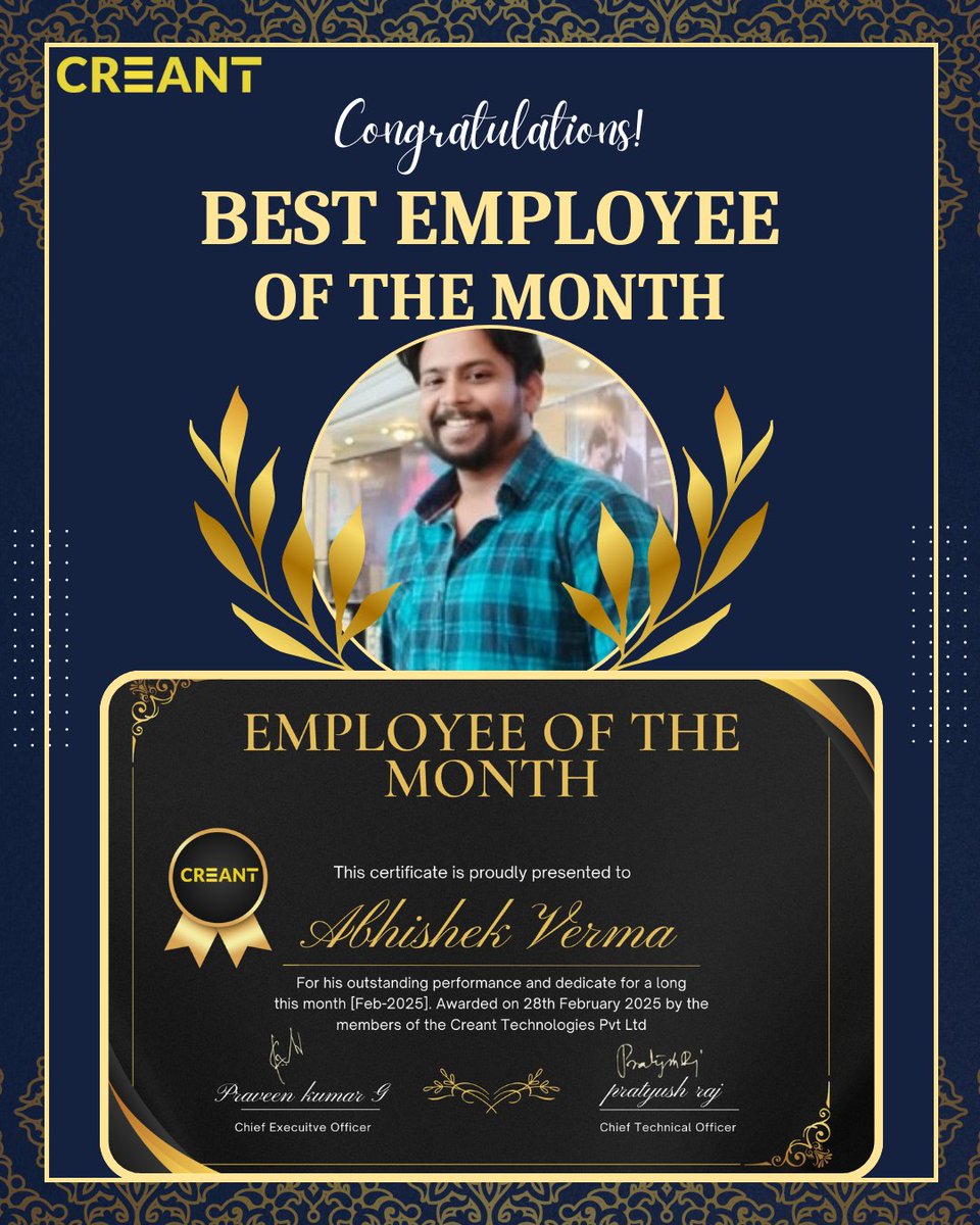 CreantTech's tweet image. Congratulations to #AbhishekVerma, our February 2025 #EmployeeOfTheMonth at Creant Technologies! 🎉 His technical brilliance, client-first mindset, and passion for mentoring peers inspire us all.🌟 #CreantPride #ContinuousLearning #TeamSuccess