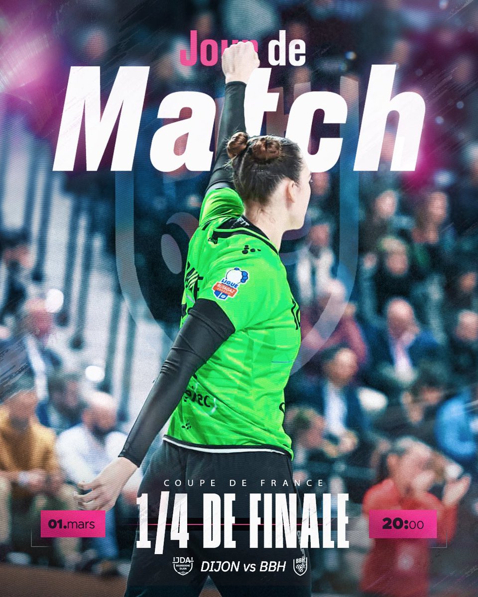 𝙅𝙊𝙐𝙍 𝘿𝙀 𝙈𝘼𝙏𝘾𝙃 - 𝙅𝘿𝘼 𝘿𝙄𝙅𝙊𝙉 / 𝘽𝘽𝙃

Ce soir, nos Brestoises affrontent la JDA Dijon en quarts de finale de la Coupe de France !🔥

Le match sera diffusé sur HandballTV ! 🩷

🆚 <a href="/jdadijonhand/">JDA Handball</a> 
🕖 Coup d’envoi à 20:00
📺 HandballTV 
🏟️ Palais des Sports - Dijon