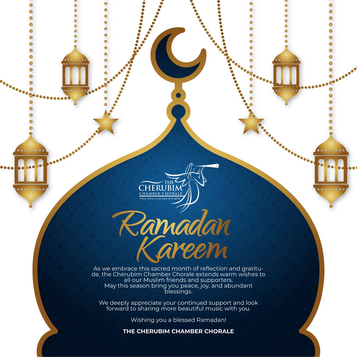 Wishing all Muslims a blessed Ramadan! May your fasts be easy, your prayers be accepted and your hearts be filled with love #RamadanKareem #thecherubimchamberchorale