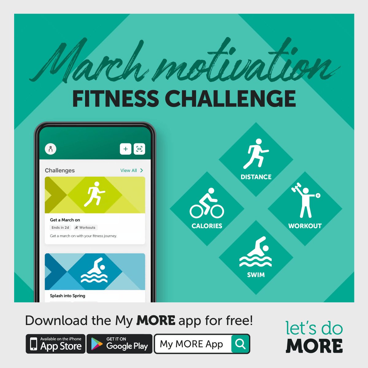 March Motivation Fitness Challenges are live on the MORE app now 💪 3 levels of challenges, plus a swimming challenge, to help you boost your fitness levels and feel amazing this month!

Find the challenges in the Progress tab on your My MORE App.