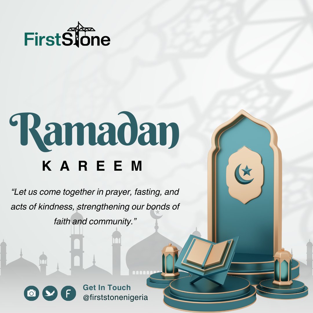 FirststoneNG's tweet photo. 🌙 Ramadan Kareem! May this holy month bring peace, prosperity, and blessings to all. Let's embrace the spirit of giving and unity. #RamadanKareem #Blessings #Community https://t.co/NdL3Q367bC