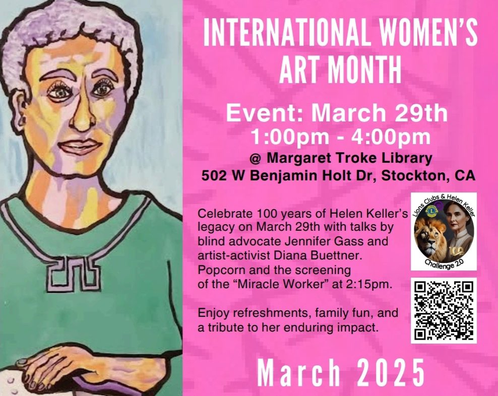 The International Women’s Art Hop Stockton kicks off tomorrow! Our Helen Keller Mural Showcase is the culminating event on March 29. We hope you will join us in viewing the mural at Troke library during the month of March and for our event March 29, 1-4 PM.