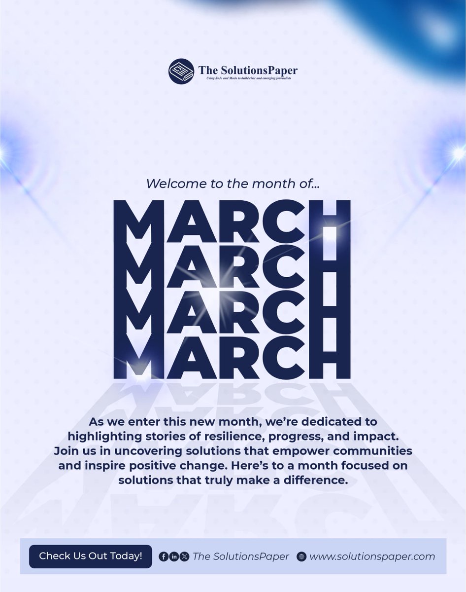 Happy New Month from The Solutions Paper

May March bring you success, inspiration, and positive change. Let’s keep driving impact and finding solutions. Wishing you a fulfilling and productive month ahead.

#HappyNewMonth