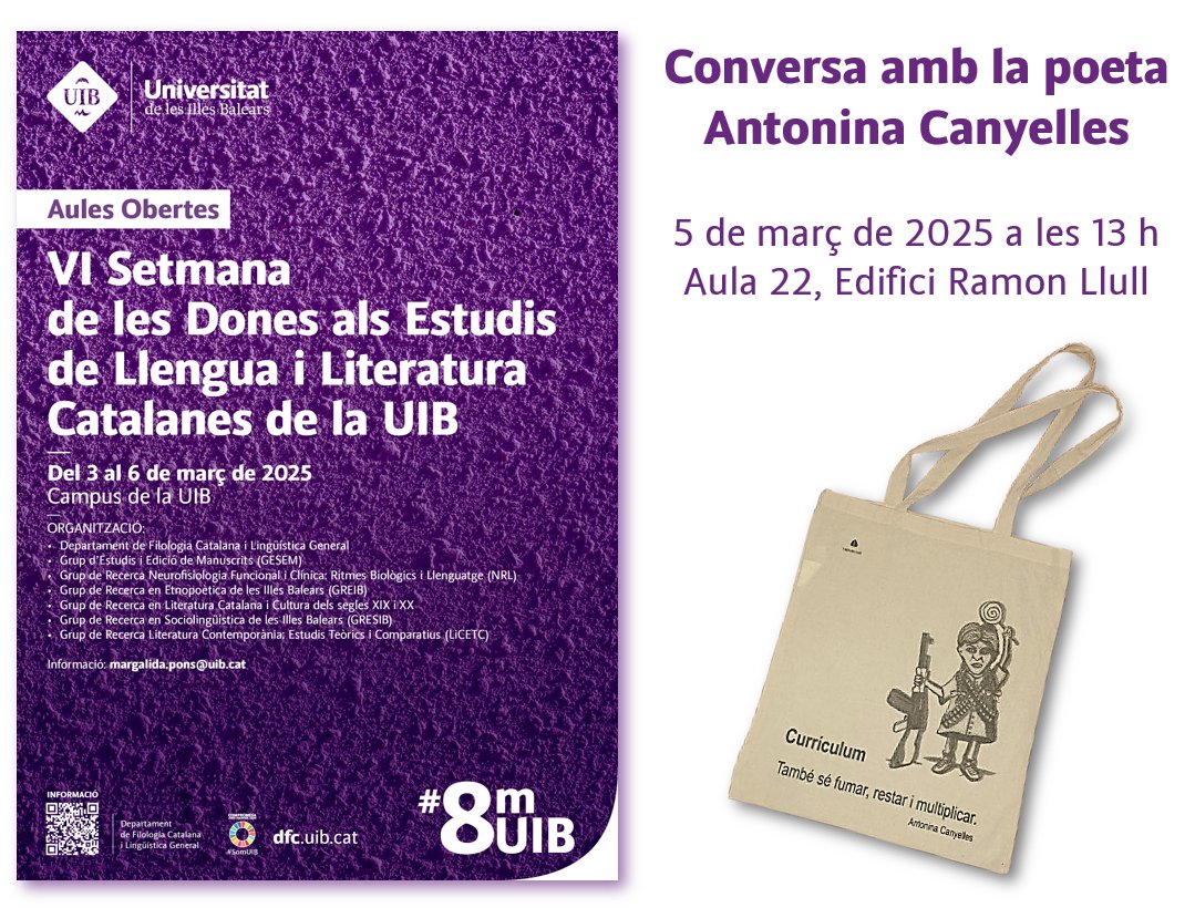 Dimecres  que ve, dia 5 de març, en el marc de la VI Setmana de les Dones,  l'escriptora Antonina Canyelles ens visita a la UIB. Us hi esperam!