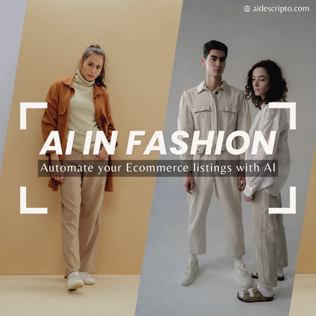 AIDescripto's tweet image. From Manual to Magical—AI is Changing Fashion e-commerce! 

✨Automate your product listings with AI-powered tags, titles, and descriptions in seconds. 

Save time, boost visibility, and increase sales effortlessly with AIDescripto! 

#AIDescripto #ecommerce #listings #UAE #Saudi