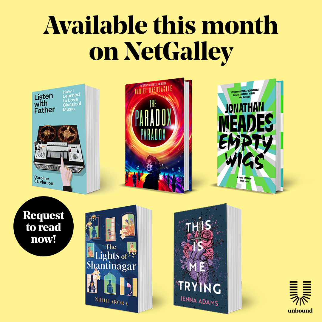 Unbound (@unboundsocials) on Twitter photo Weekend reading 💛 This month’s proofs are available to request on NetGalley! 📚
<a href="/CaroSanderson/">Caroline Sanderson</a> @nidhiarorawrites @jennaadamsbooks
#NetGalley #books #books #proofs #proofcopy #arc #advancedreadingcopy #bookreview #bookseller #bookshop #indiebookshop #shopsmall @netgalley Weekend reading 💛 This month’s proofs are available to request on NetGalley! 📚
<a href="/CaroSanderson/">Caroline Sanderson</a> @nidhiarorawrites @jennaadamsbooks
#NetGalley #books #books #proofs #proofcopy #arc #advancedreadingcopy #bookreview #bookseller #bookshop #indiebookshop #shopsmall @netgalley