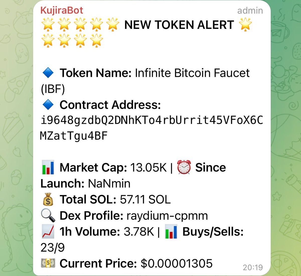 sutralabs's tweet image. In just 24 hours, Kujira Bot has managed to call out some amazing plays 🚀

$BTM(@BTMmoney) at 5k(600X)
#ROULETTE(@SOLRouletteX) at 3k(775X)
$IJM(@IJMreward) at 8k(37X)
$IBF(@IBFonsol) at 13k(27X)

We’ve some exciting news for you 🧵(1/2)