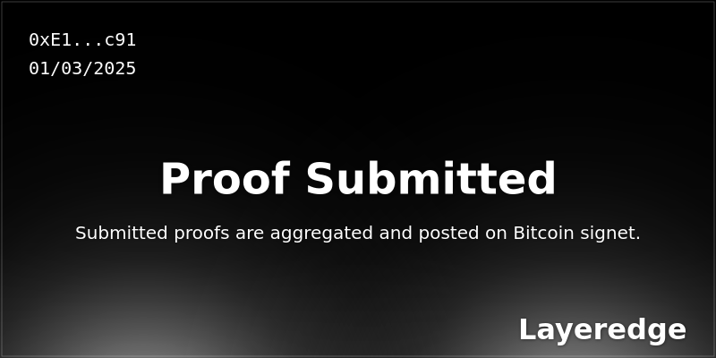 Check out my LayerEdge proof card! @LayerEdge

 dashboard.layeredge.io/proof/0xE14309…