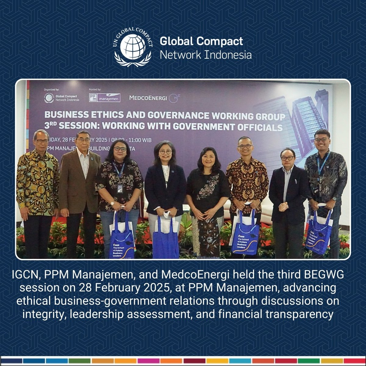 globalcompactid's tweet image. UN Global Compact Network Indonesia, PPM Manajemen &amp;amp; MedcoEnergi convened the Business Ethics &amp;amp; Governance Working Group to advance public-private sector transparency at PPM Manajemen, Jakarta (Feb 28, 2025) #SDGAmbition #ethics