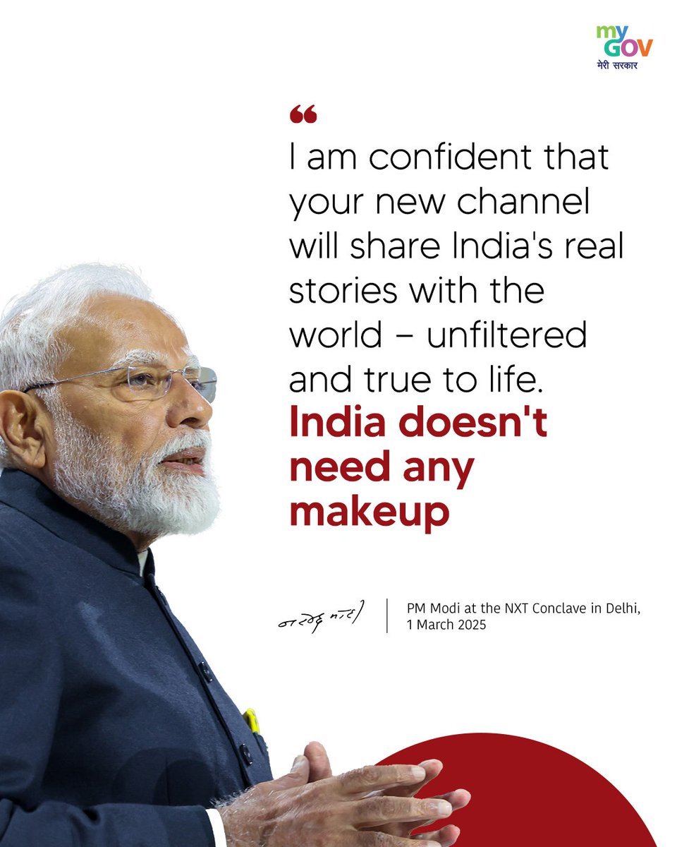 mygovindia's tweet image. India doesn&apos;t need any makeup

#NxtConclave2025
#PMModiInNXTConclave