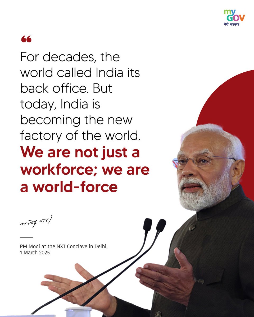 mygovindia's tweet image. We are not just a workforce; we are a world-force

#NxtConclave2025
#PMModiInNXTConclave