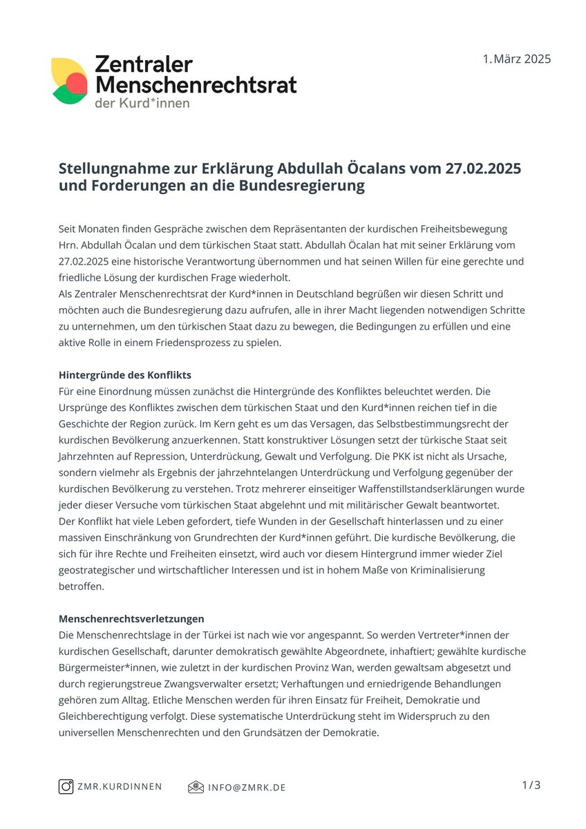 ZMRKurd's tweet image. Stellungnahme zur Erklärung Abdullah Öcalans vom 27.02.2025 und Forderungen an die Bundesregierung
1. März 2025
Zentraler Menschenrechtsrat der Kurd*innen in Deutschland (ZMRK)