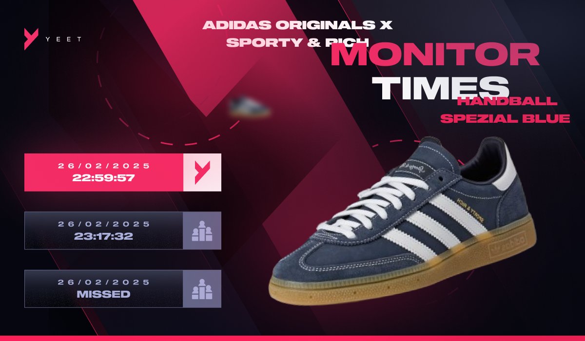 It happened in a flash💨! 
Yeet Monitors were on point once again: the Adidas Handball Spezial x Sporty &amp; Rich Night Indigo got detected instantly!🔥 
Speed and precision at their best.

Join Yeet!
Link in bio💚