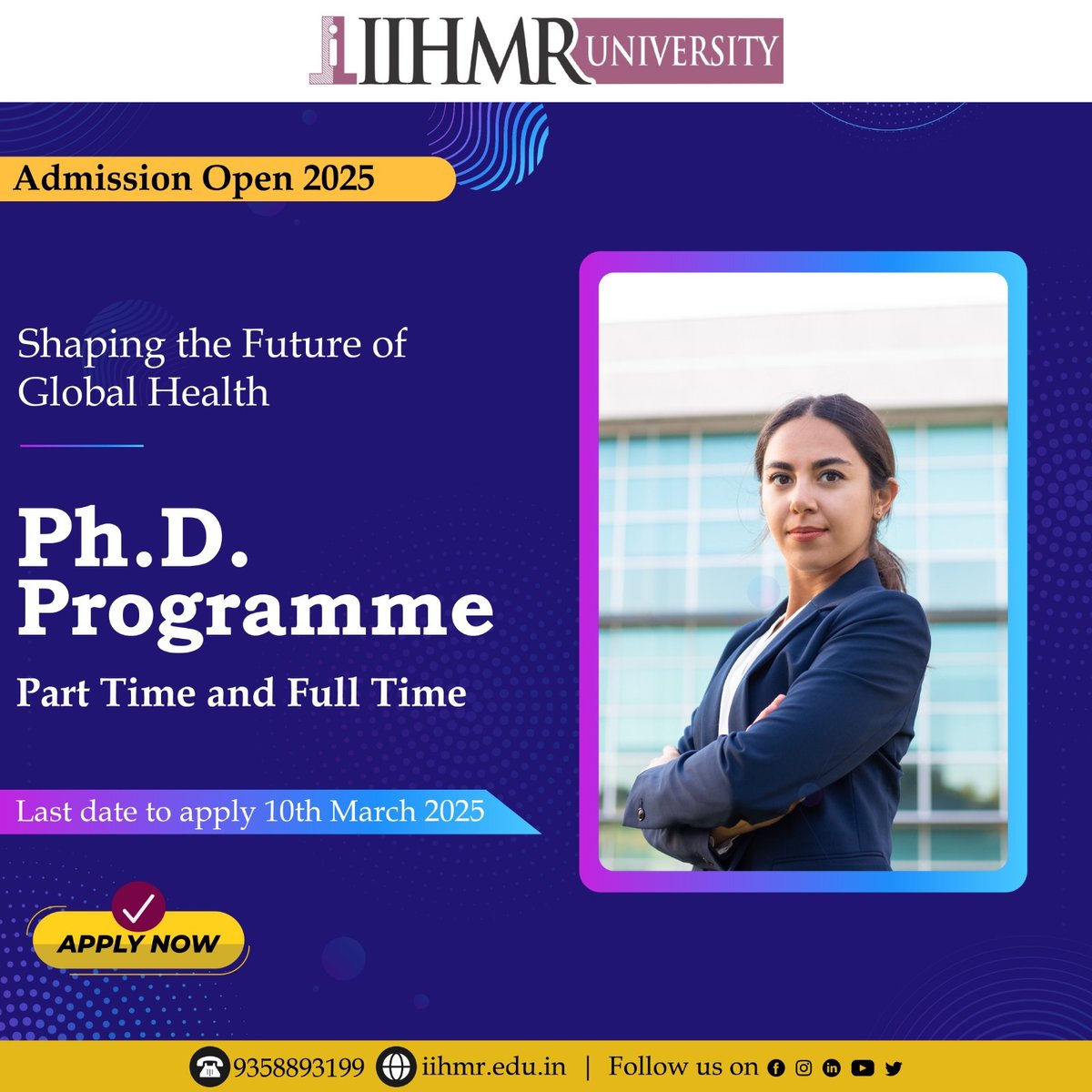 IIHMRUniversity's tweet image. 🎓 Advance Your Research in Healthcare & Public Health!
IIHMR University invites applications for its Ph.D. Programme 2025 in:
✅ Public Health & Hospital Management
✅ Pharmaceuticals & Development
⏰ Apply by 10th March 2025
🌐 Apply Now: bit.ly/3EYisGA
#PhDProgramme