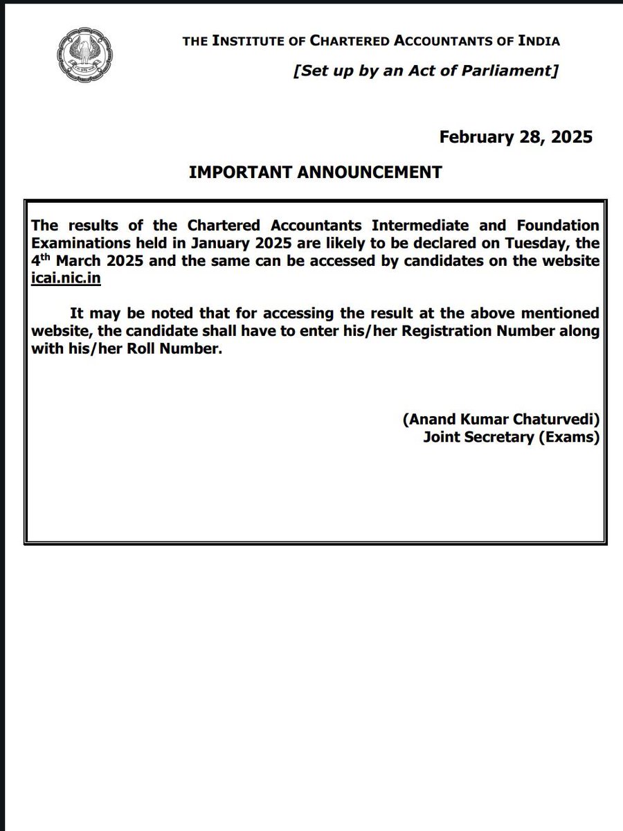 ICAI EXAMS BREAKING: The results of Chartered Accountants Intermediate, Foundation and Information Systems Audit (ISA) Test Examinations held in the month of January 2025 are likely to be declared on Tuesday, the 4th March 2025.

All the very best to students awaiting results.