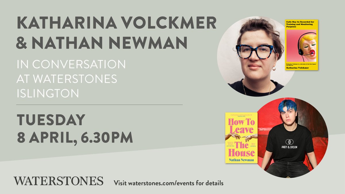 Little, Brown: Book News (@lbbooknews) on Twitter photo One week today!๐
Visit <a href="/WstoneIslington/">Waterstones Islington</a> to hear Nathan Newman, author of How To Leave The House, in conversaation with Katharina Volckmer on Tuesday 8 April.
Get your tickets now: waterstones.com/events/kathariโฆ One week today!๐
Visit <a href="/WstoneIslington/">Waterstones Islington</a> to hear Nathan Newman, author of How To Leave The House, in conversaation with Katharina Volckmer on Tuesday 8 April.
Get your tickets now: waterstones.com/events/kathariโฆ
