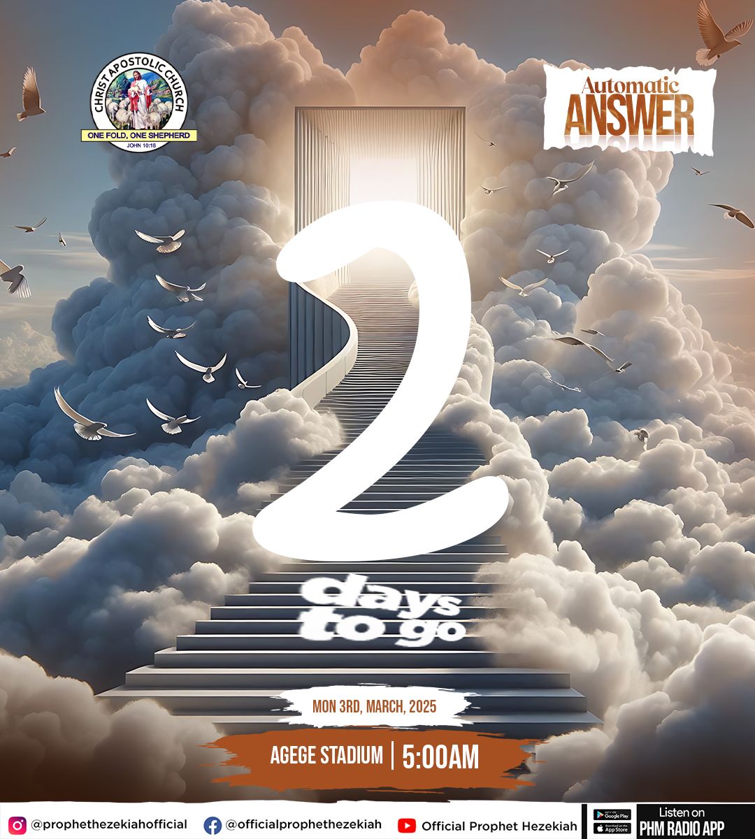 phm_live's tweet image. 🔥 Day 2 – Get Ready to Receive!

📍 Agege Stadium, Lagos

📖 Mark 11:24 – “Whatever you ask for in prayer, believe that you have received it, and it will be yours.”

🙌 2 days to go! Faith is your key—receive it now!

📢 #AutomaticAnswer