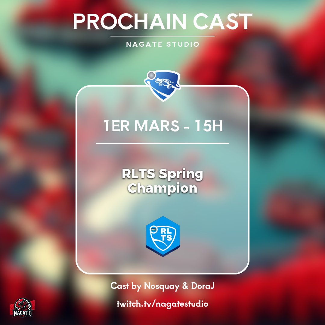 Nagate Studio (@nagatestudio) on Twitter photo Samedi 1er Mars 15h sur twitch.tv/nagatestudio,
tournoi RLTS - Niveau Champion cast by <a href="/DorajTv/">Doraj_TV</a> et Nosquay
15h - Quarts de finale
15h45 - Demi-finale
17h30 - Finale
<a href="/RocketLeague_FR/">Rocket League France</a>
 #rocketleague #esport #tournoi #cast Samedi 1er Mars 15h sur twitch.tv/nagatestudio,
tournoi RLTS - Niveau Champion cast by <a href="/DorajTv/">Doraj_TV</a> et Nosquay
15h - Quarts de finale
15h45 - Demi-finale
17h30 - Finale
<a href="/RocketLeague_FR/">Rocket League France</a>
 #rocketleague #esport #tournoi #cast