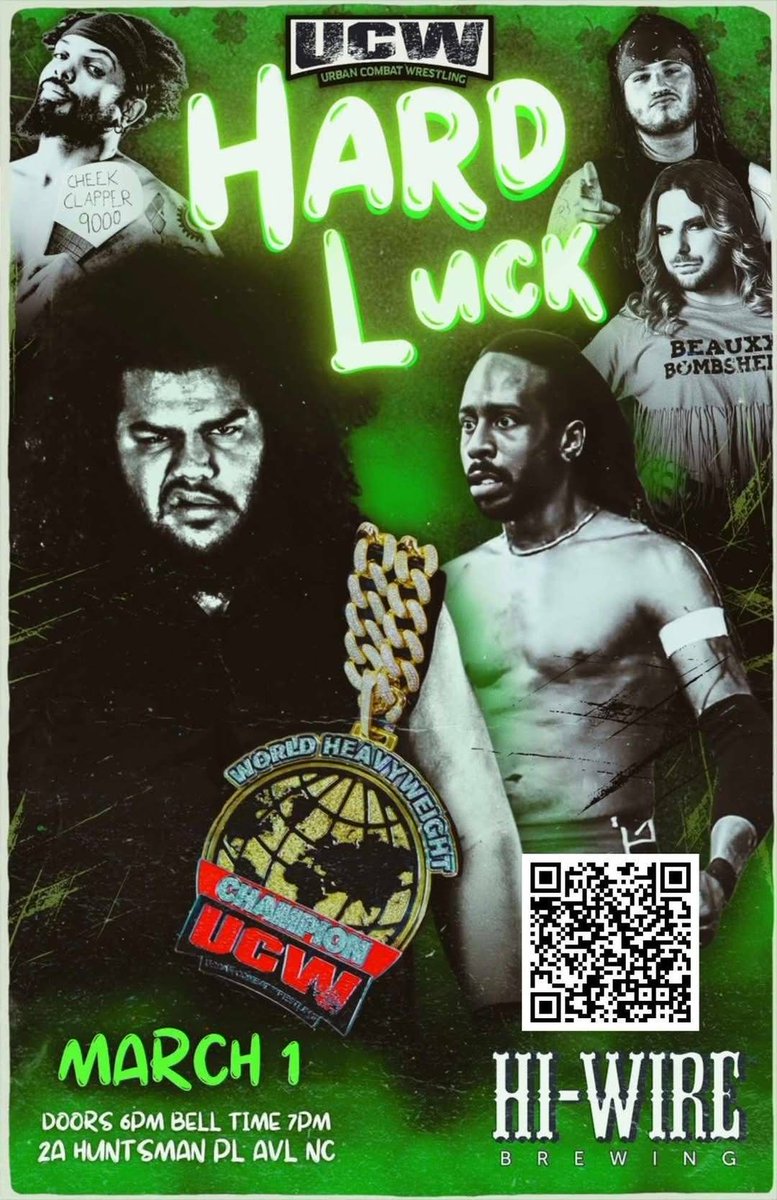 ChrisGullo's tweet image. ☘️☘️ Tonight in Asheville!!!!🍀☘️
@UrbnCombatWorld and @HiWireBrewing Presents HARD LUCK
DOORS AT 6PM || BELLTIME AT 7PM
GET YOUR TICKETS NOW!
simpletix.com/e/ucw-x-hi-wir…