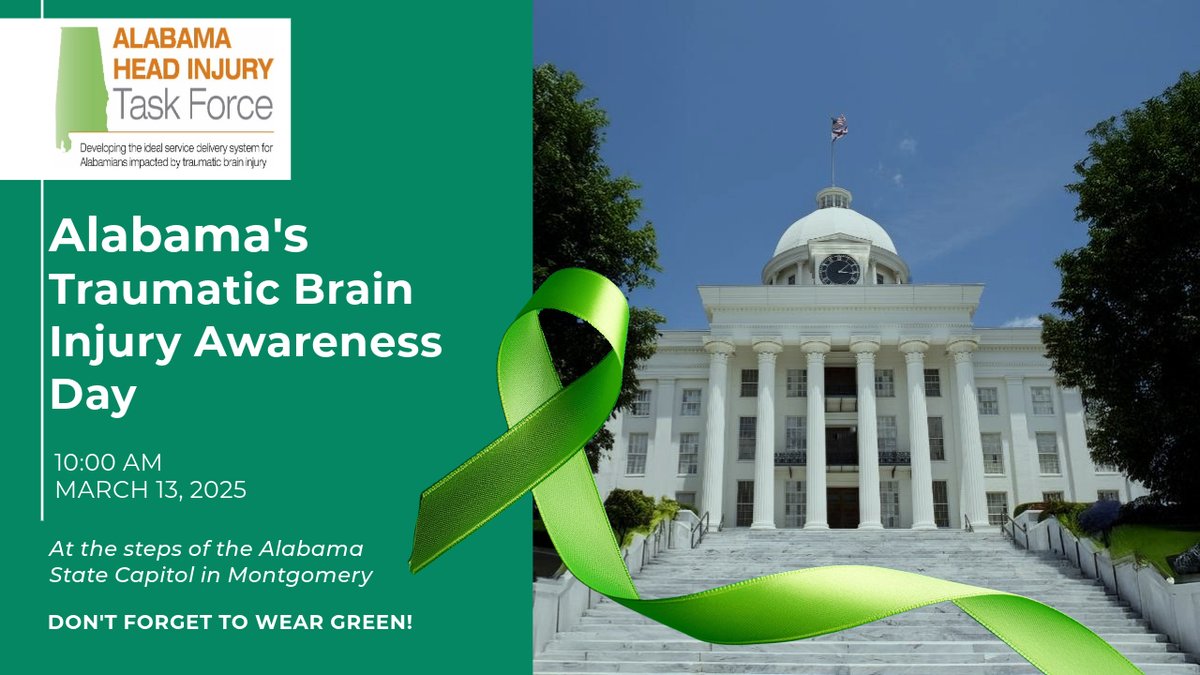 Join us for Alabama's Traumatic Brain Injury Awareness Day on Thursday, March 13 at 10 a.m. on the steps of the Alabama Capitol in Montgomery. Organized by the Alabama Head Injury Task Force as part of Brain Injury Awareness Month observed every March. #AlabamaTBI25